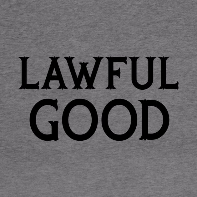 Lawful Good! by MysticTimeline